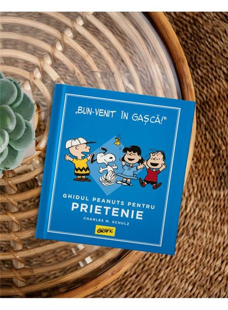 PEANUTS. Ghiduri pentru viata. Ghidul Peanuts pentru prietenie - Charles M. Schulz | Grafic [cartonata]