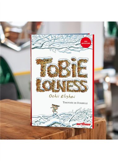 Tobie Lolness 2. Ochii Elishei - Timothee de Fombelle | Arthur [cartonata]