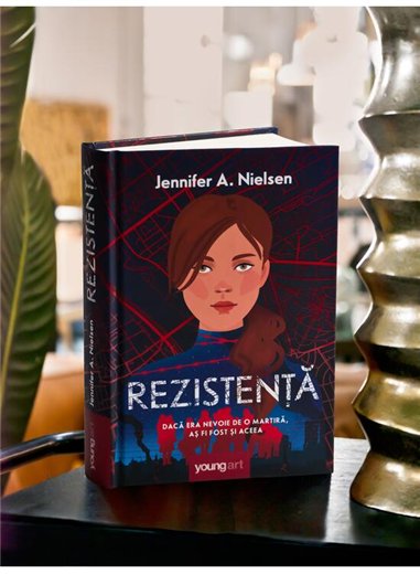 Rezistenta - Jennifer A. Nielsen | Young Art [cartonata]