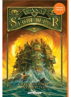 Casa Secretelor vol. 1 - Chris Columbus si Ned Vizzini | Arthur [necartonata]