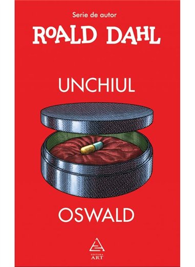 Unchiul Oswald - Roald Dahl | Editura Art [cartonata]