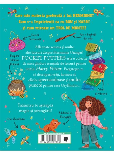 Pocket Potters 2. Ghiduri pentru Seria Harry Potter de J.K. Rowlling: Hermione Granger - J.K.Rowling | Arthur [cartonata]