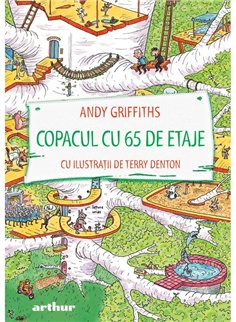 Copacul cu 65 de etaje - Andy Griffiths | Arthur [cartonata]
