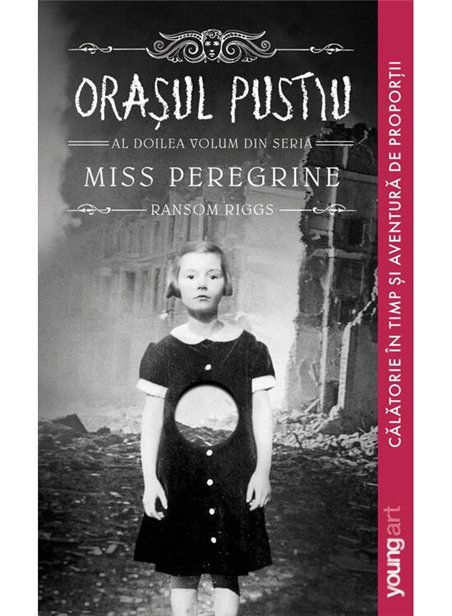 Miss Peregrine 2. Orasul pustiu - Ransom Riggs | Young Art [necartonata]