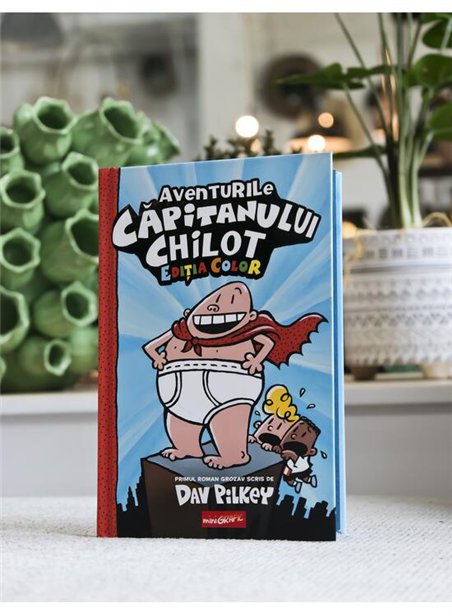 Aventurile Capitanului Chilot Vol 1 - Dav Pilkey | Grafic [cartonata]