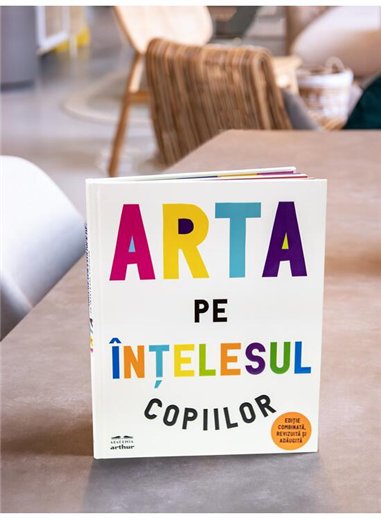 Arta pe intelesul copiilor (Editia integrala si revizuita) - Amanda Renshaw | Arthur [cartonata]