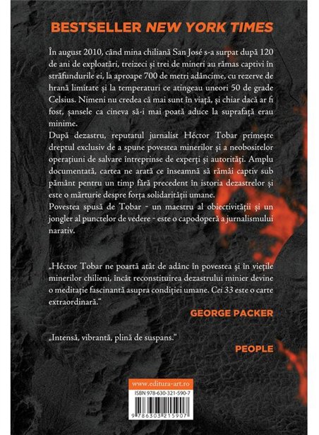 Cei 33. Povestea nespusa a barbatilor ingropati intr-o mina din Chile - Hector Tobar | Editura Art [necartonata]