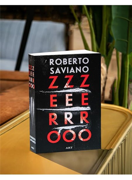 ZeroZeroZero - Roberto Saviano | Editura Art [necartonata]