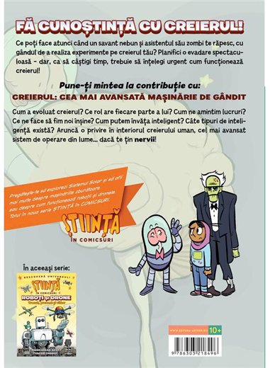 Creierul. Cea mai avansata masinarie de gandit (Stiinta in comicsuri) - Tory Woollcott,Alex Graudins | Arthur [cartonata]