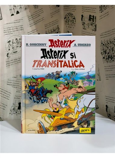 Asterix si Transitalica (vol. 37) - Jean-Yves Ferri, Didier Conrad | Grafic [cartonata]