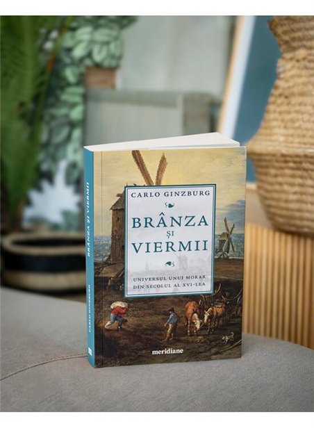 Branza si viermii - Carlo Ginzburg | Editura Art [necartonata]