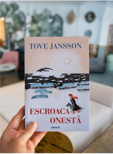 Escroaca onesta - Tove Jansson | Editura Art [necartonata]