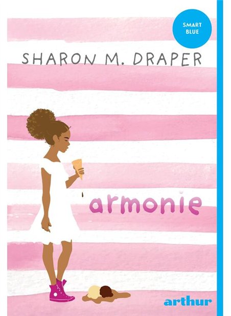 Armonie - Sharon Draper | Arthur [necartonata]