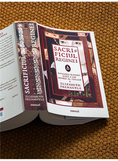 Sacrificiul reginei - Elizabeth Fremantle | Editura Art [necartonata]