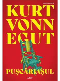 Puscariasul - Kurt Vonnegut | Editura Art [necartonata]