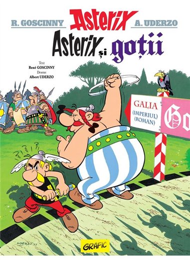 Asterix si gotii (vol. 3) - Rene Goscinny, Albert Uderzo | Grafic [cartonata]