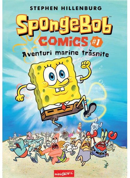 SpongeBob Comics Vol 1. Aventuri marine trasnite - Stephen Hillenburg | Grafic [cartonata]