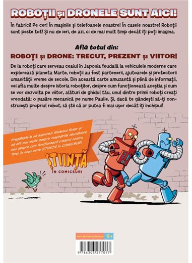 Roboti si drone. Trecut, prezent si viitor (Stiinta in comicsuri) - Mairghread Scott,Jacob Chabot | Arthur [cartonata]