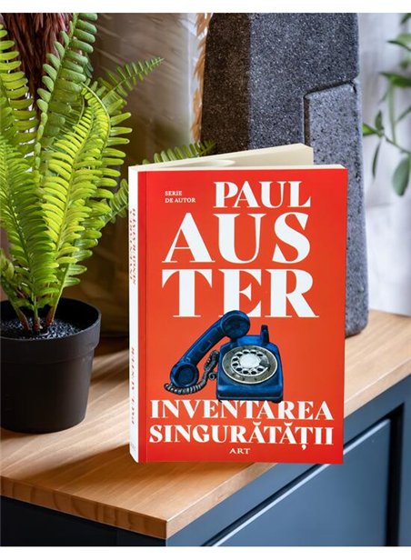 Inventarea singuratatii - Paul Auster | Editura Art [necartonata]