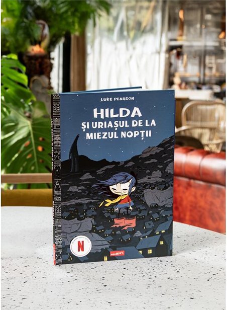 HILDA 2: Hilda si uriasul de la miezul noptii - Luke Pearson | Grafic [cartonata]