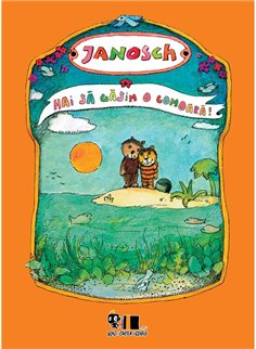 Hai sa gasim o comoara! - Janosch | Vlad si Cartea cu Genius [cartonata]