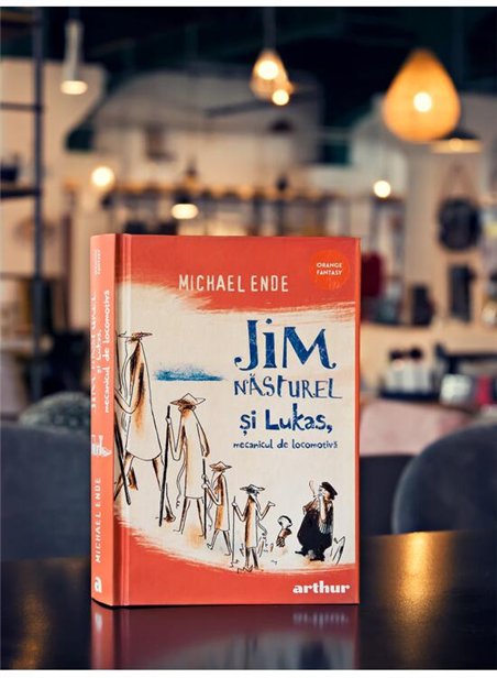 Jim Nasturel si Lukas, mecanicul de locomotiva - Michael Ende | Arthur [cartonata]