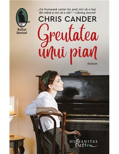 Greutatea unui pian - Chris Cander | Editura Humanitas