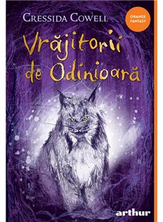 Vrajitorii de odinioara - Cressida Cowell | Arthur [cartonata]