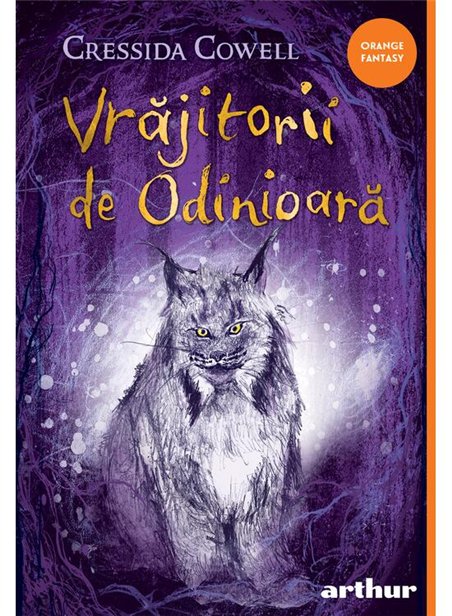 Vrajitorii de odinioara - Cressida Cowell | Arthur [cartonata]