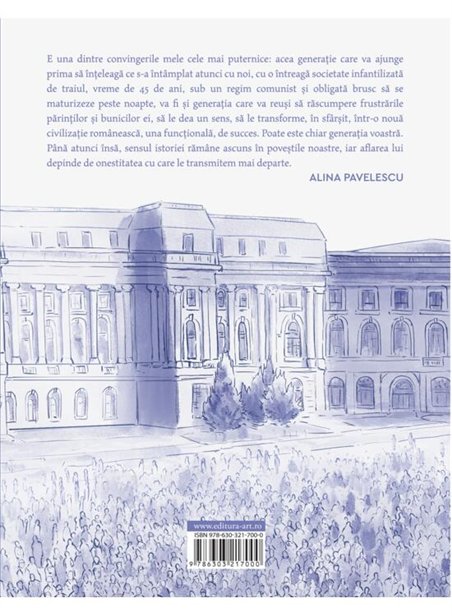 Revolutia din 1989 povestita celor care nu au trait-o. O introducere - Alina Pavelescu | Editura Art [necartonata]