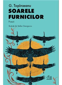 Soarele furnicilor - G. Topirceanu | Vlad si Cartea cu Genius [cartonata]