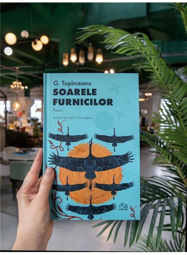 Soarele furnicilor - G. Topirceanu | Vlad si Cartea cu Genius [cartonata]