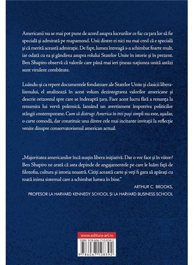 Cum sa distrugi America in trei pasi simpli - Ben Shapiro | Editura Art [necartonata]