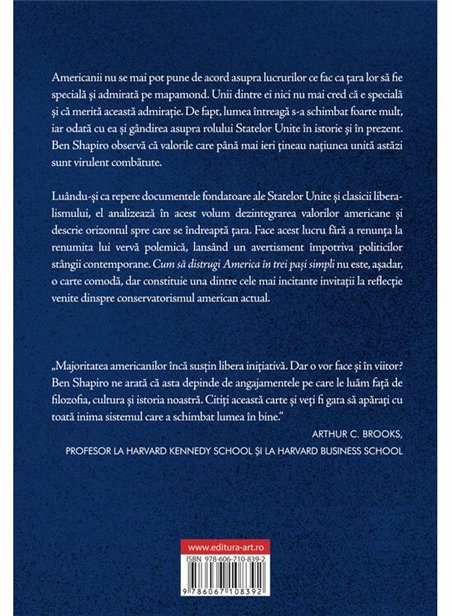 Cum sa distrugi America in trei pasi simpli - Ben Shapiro | Editura Art [necartonata]