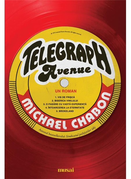 Telegraph Avenue - Michael Chabon | Editura Art [necartonata]