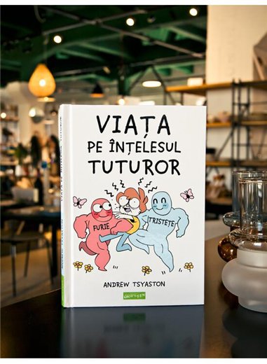 Viata pe intelesul tuturor - Andrew Tsyaston | Grafic [cartonata]