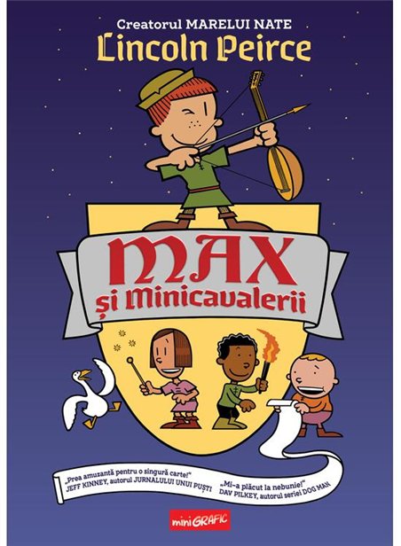 Max si Minicavalerii - Lincoln Peirce | Grafic [cartonata]