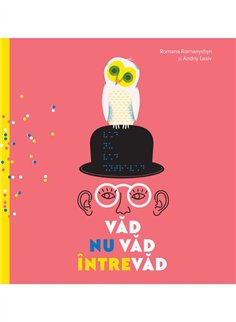 Vad, nu vad, intrevad - Romana Romanyshyn, Andriy Lesiv | Vlad si Cartea cu Genius [cartonata]