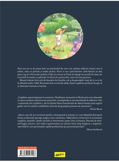 Epoca mea de aur. Partea intai - Daniel Horia | Grafic [cartonata]