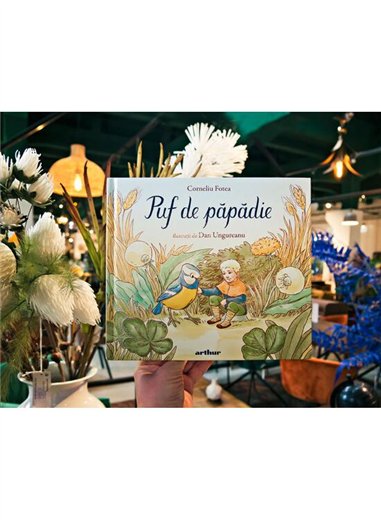 Puf de papadie - Corneliu Fotea | Arthur [cartonata]
