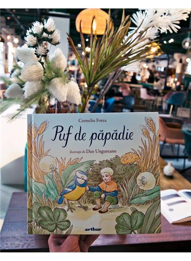 Puf de papadie - Corneliu Fotea | Arthur [cartonata]