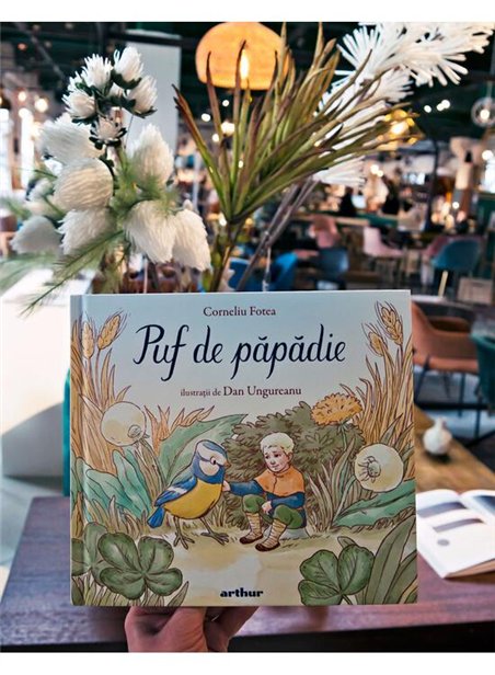 Puf de papadie - Corneliu Fotea | Arthur [cartonata]