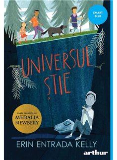 Universul stie - Erin Entrada Kelly | Arthur [necartonata]
