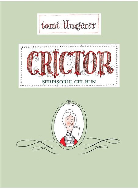 Crictor. Serpisorul cel bun - Tomi Ungerer | Vlad si Cartea cu Genius [cartonata]
