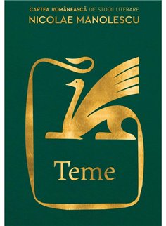 Teme - Nicolae Manolescu | Cartea Romaneasca [cartonata]