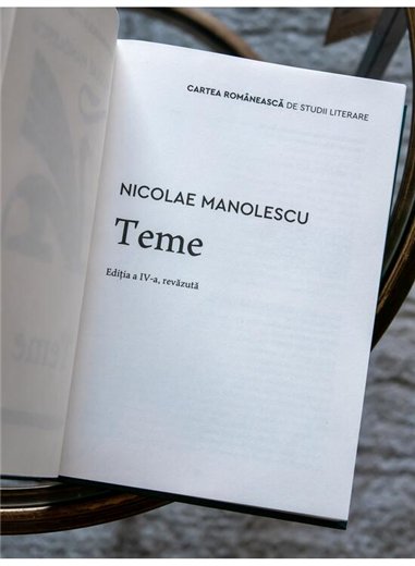 Teme - Nicolae Manolescu | Cartea Romaneasca [cartonata]