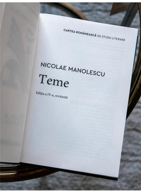 Teme - Nicolae Manolescu | Cartea Romaneasca [cartonata]