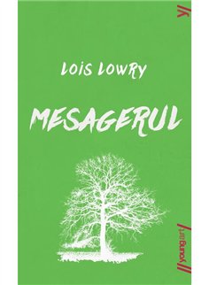 Mesagerul - Lois Lowry | Young Art [necartonata]