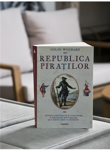Republica piratilor - Colin Woodard | Editura Art [necartonata]