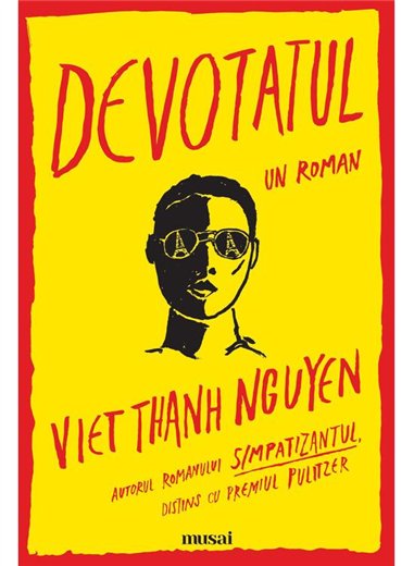 Devotatul - Viet Thanh Nguyen | Editura Art [necartonata]